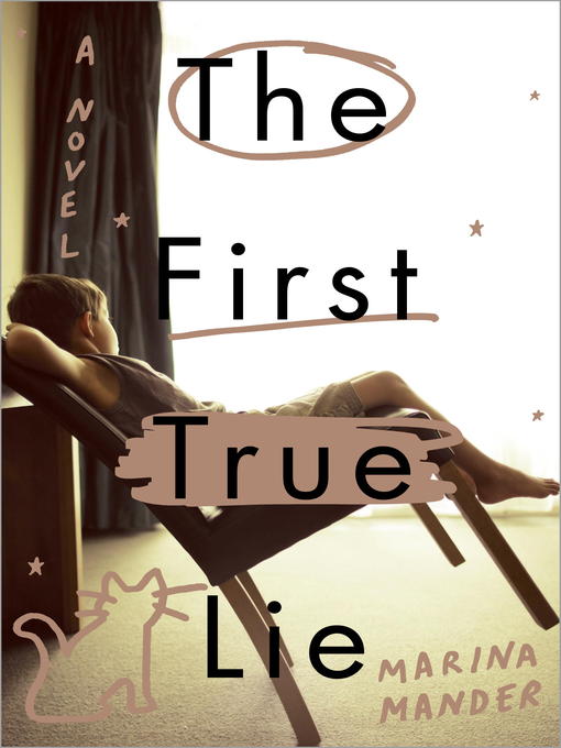 Title details for The First True Lie by Marina Mander - Available